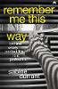 Remember Me This Way