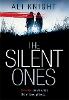 The Silent Ones