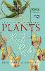 Plants: From Roots to Riches