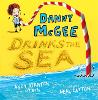 Danny McGee Drinks the Sea
