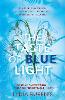 The Taste of Blue Light