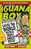 Iguana Boy Saves the World With a Triple Cheese Pizza