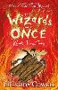 The Wizards of Once: Knock Three Times