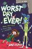 The Worst Day Ever!