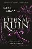 Immortal Dark Trilogy: Eternal Ruin