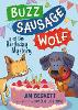Buzz Sausage Wolf and the Birthday Mystery