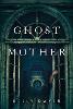 Ghost Mother