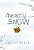 Mercy Snow