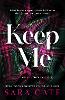 Keep Me