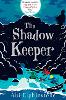 The Shadow Keeper Volume 2