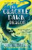 The Crackledawn Dragon Volume 3