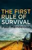 The First Rule Of Survival