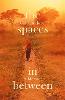 The Spaces In Between