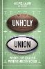 Unholy Union