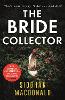 The Bride Collector