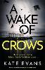 A Wake of Crows