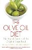 The Olive Oil Diet