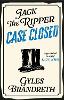 Jack the Ripper: Case Closed