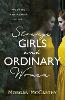 Strange Girls and Ordinary Women