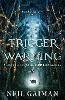 Trigger Warning: Short Fictions and Disturbances