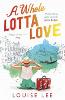 A Whole Lotta Love