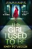 The Girl I Used To Be