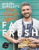 Miguel Barclay's FAST & FRESH One Pound Meals