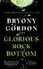 Glorious Rock Bottom