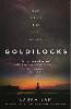 Goldilocks