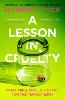 A Lesson in Cruelty