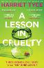 A Lesson in Cruelty