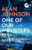 One Of Our Ministers Is Missing