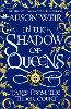 In the Shadow of Queens