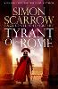 Tyrant of Rome (Eagles of the Empire 24)
