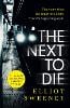 The Next to Die