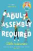 Adult Assembly Required