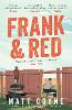 Frank and Red