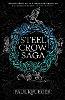 Steel Crow Saga