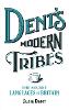 Dent's Modern Tribes