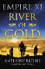 River of Gold: Empire XI
