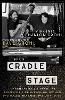 From Cradle to Stage