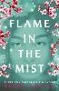 Flame in the Mist