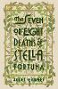 The Seven or Eight Deaths of Stella Fortuna