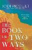 The Book of Two Ways