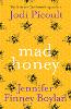 Mad Honey