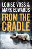 From the Cradle