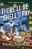 There'll Be Shell to Pay