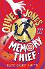 Olive Jones and the Memory Thief