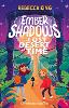 Ember Shadows and the Lost Desert of Time