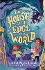 The House At The Edge of The World